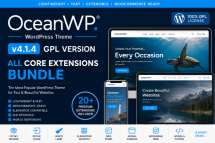 OceanWP Theme v4.1.4 GPL + All Core Extensions Bundle for WordPress