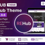 REHub GPL WordPress theme banner featuring price comparison table, affiliate marketing tools, and multi vendor marketplace layouts